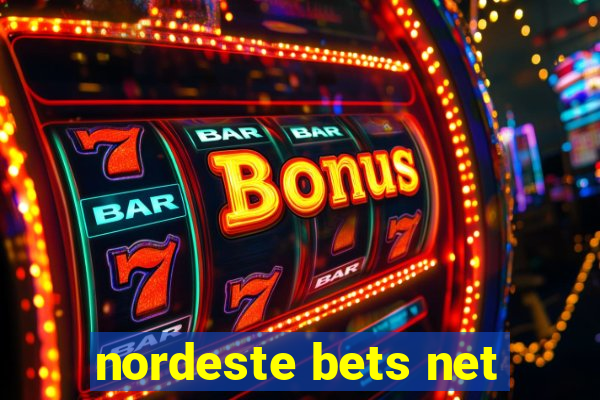 nordeste bets net